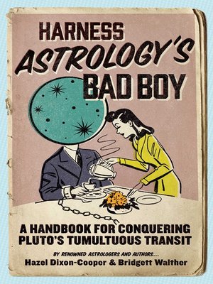 Harness Astrology's Bad Boy - ebook